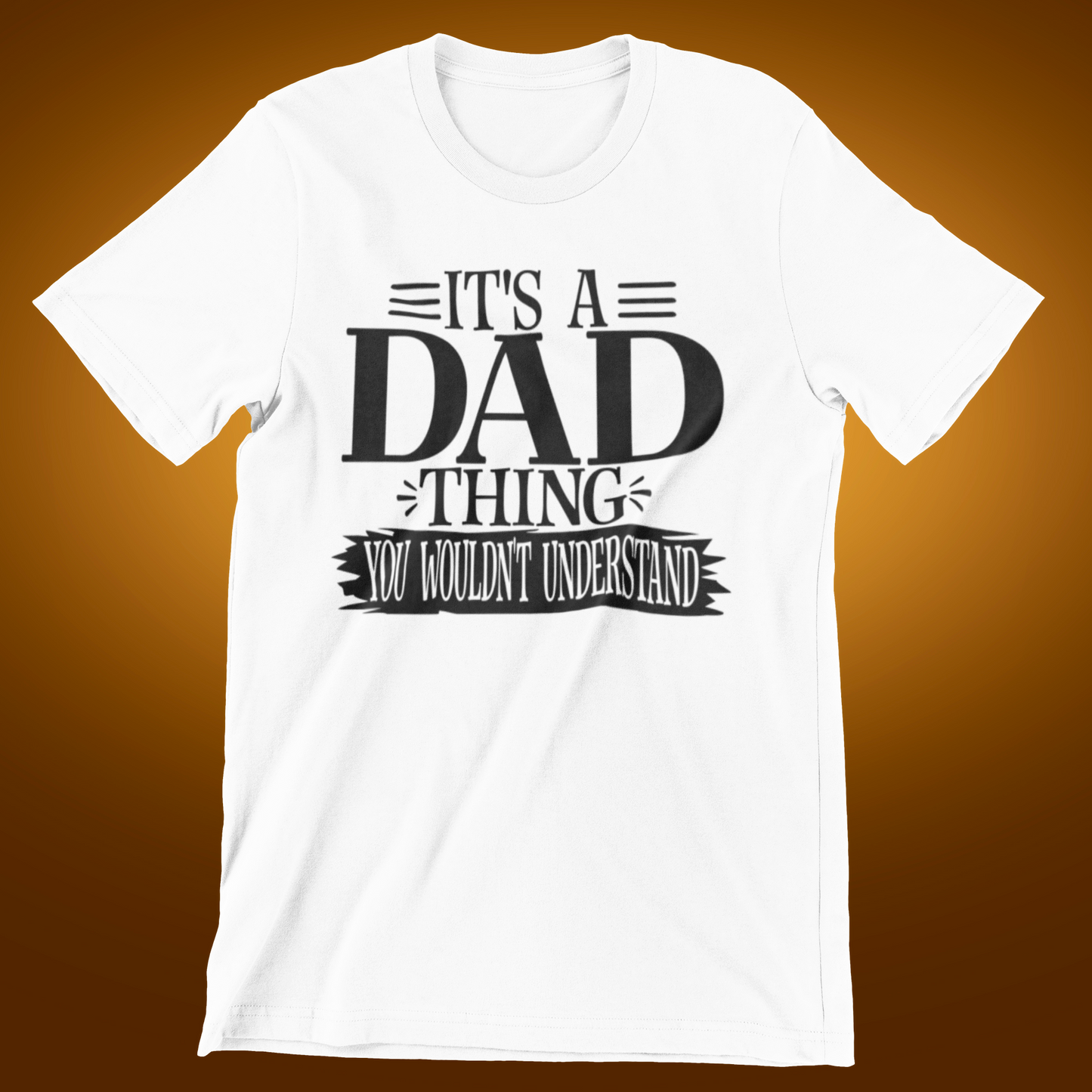 It's a Dad Thing tee
