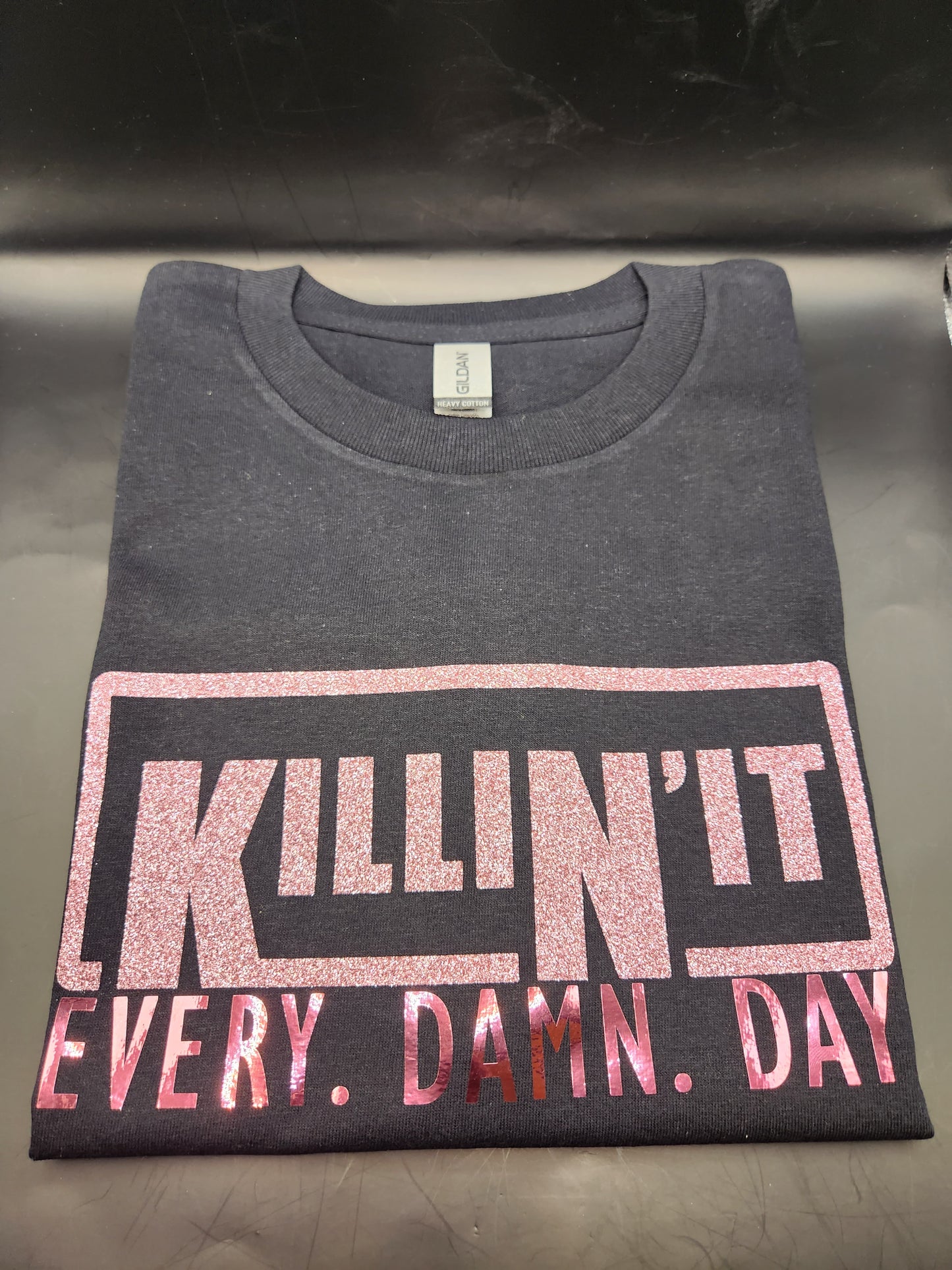 Killin' it tee shirt